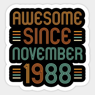 33th Birthday Gift 33 Years Old Awesome Since November 1988 Sticker